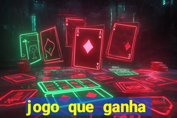 jogo que ganha dinheiro de verdade no pix na hora